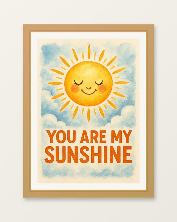 You Are My Sunshine Nursery Poster Neutral Baby Room Wall Art