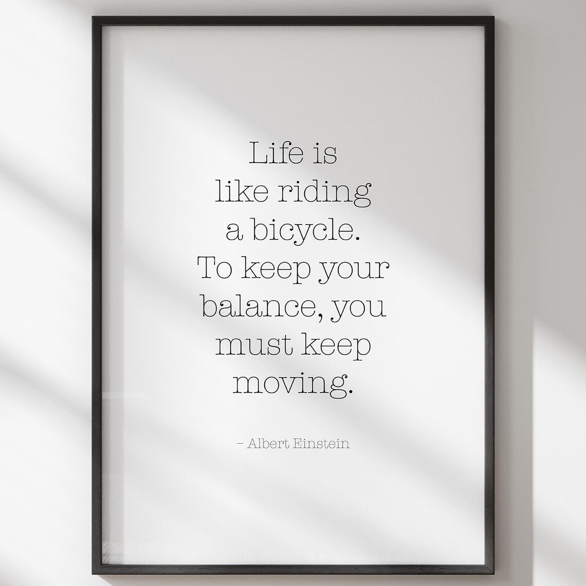 Life Is Like Riding A Bicycle Albert Einstein Balance Quote Poster