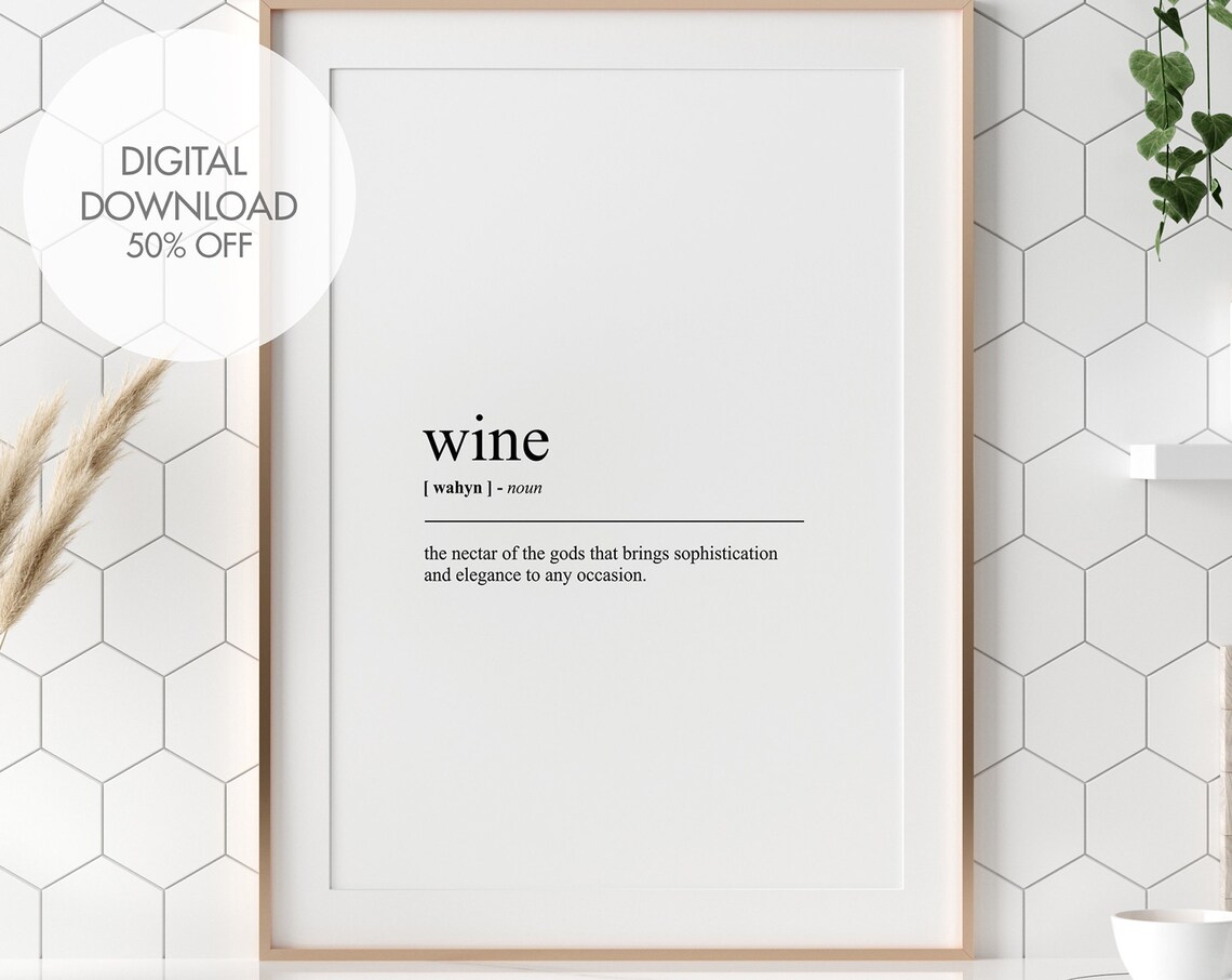 Wine Funny Definition Art Print, Kitchen Decor