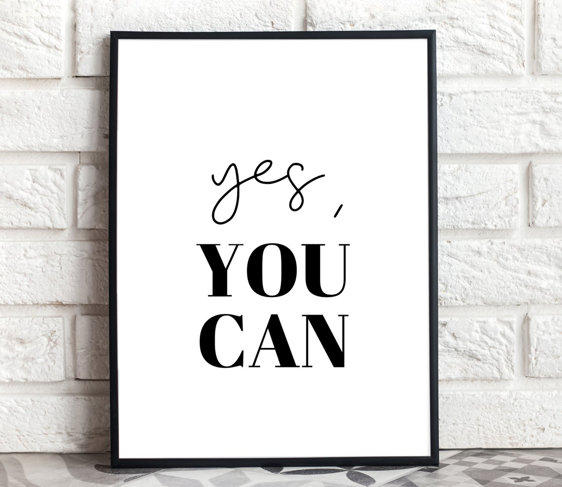 Yes You Can Mixed Script Bold Minimalist Motivational Quote Poster - Image 4