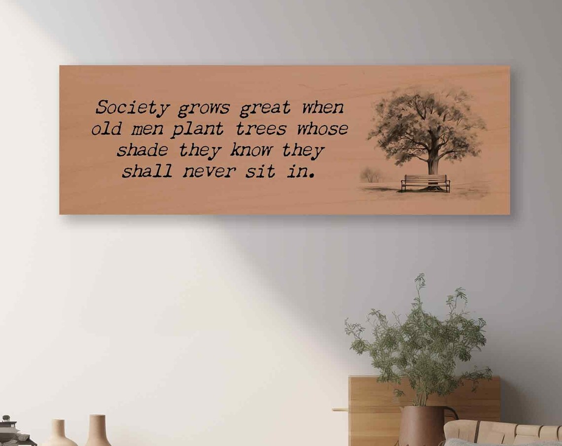 Society Grows Great Inspirational Quote, Nature Sketch
