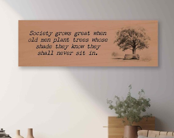 Society Grows Great Inspirational Quote, Nature Sketch