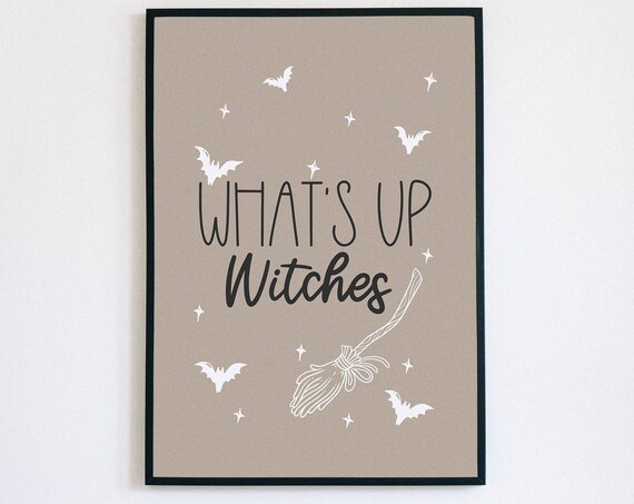 Whats Up Witches Broomstick Bats Neutral Beige Halloween Poster