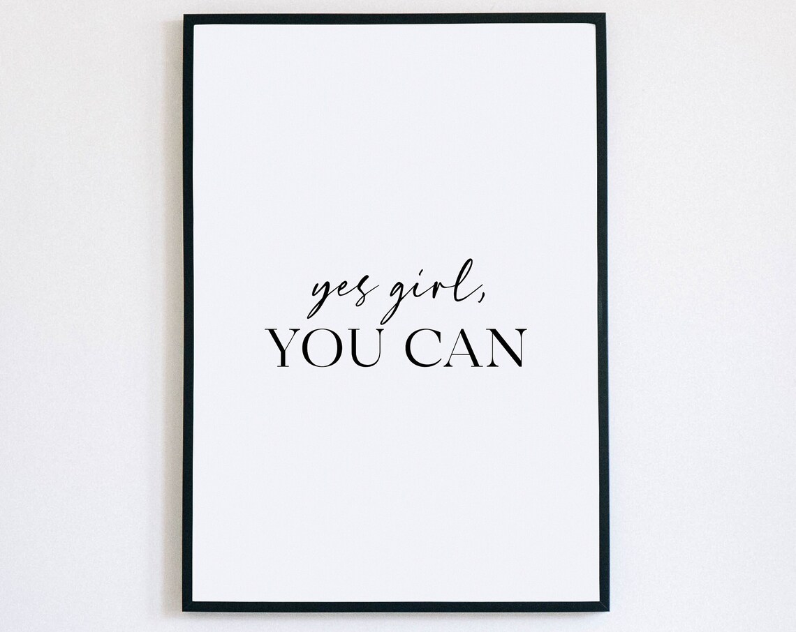 Yes Girl You Can Quote Print Motivational Feminist Bedroom Wall Decor