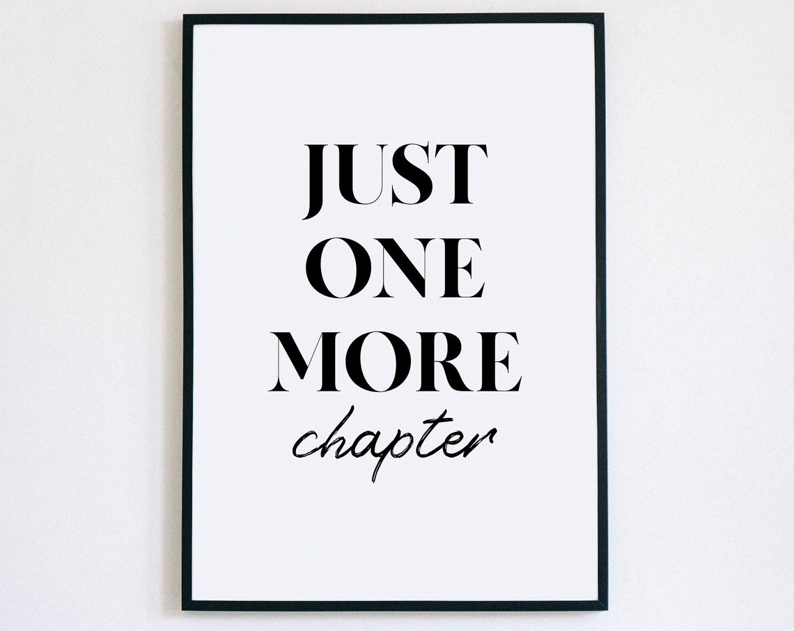 Just One More Chapter Book Lover Quote Reader Wall Art Home Decor