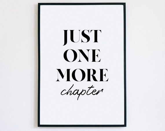 Just One More Chapter Book Lover Quote Reader Wall Art Home Decor