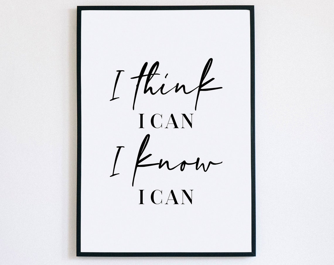 I Think I Can I Know I Can Bold Script Motivational Affirmation Poster
