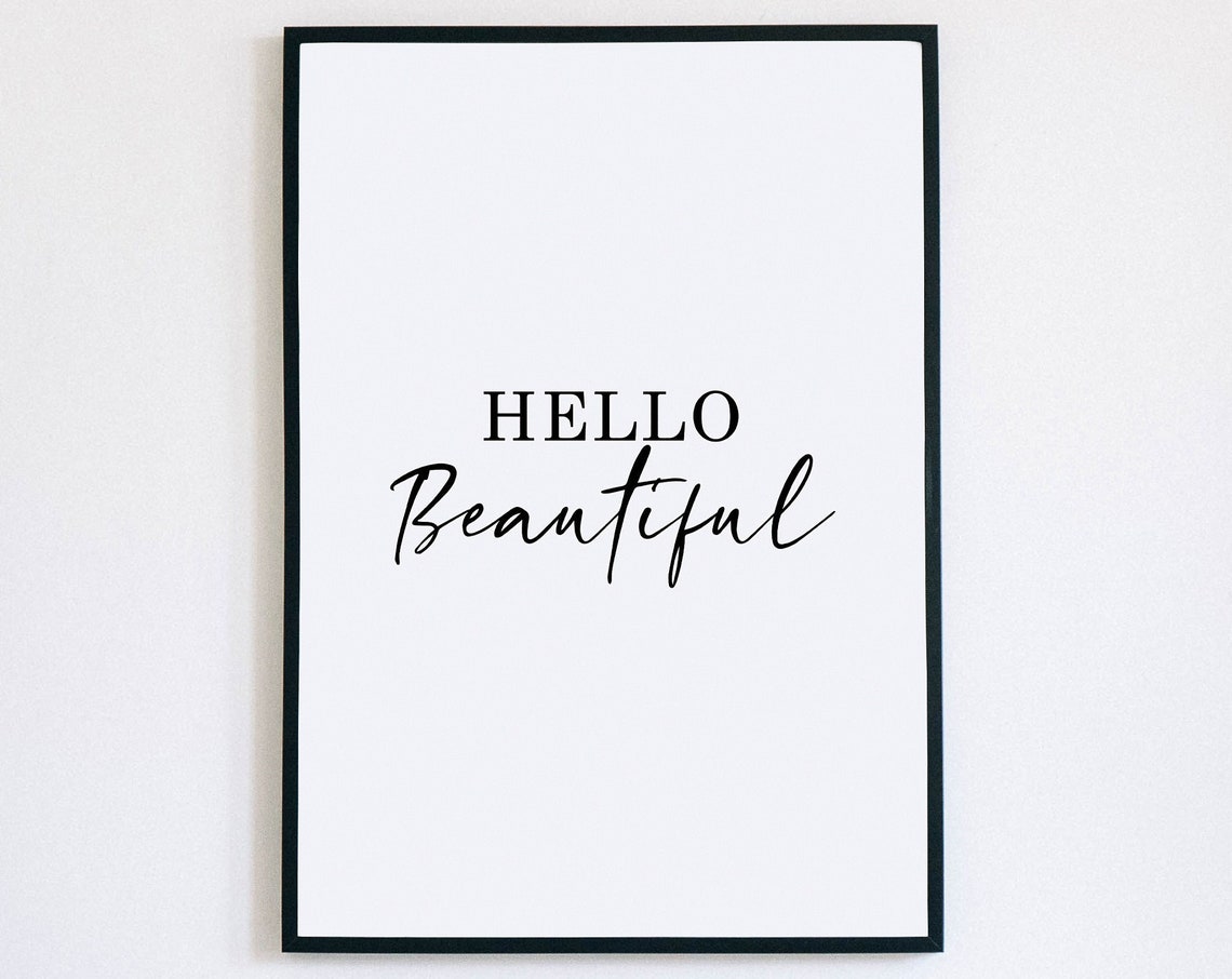 Hello Beautiful Sign Print Serif Script Minimalist Bedroom Wall Decor