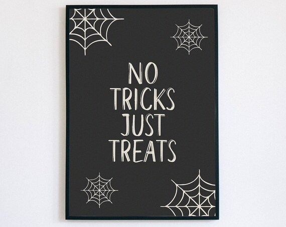 No Tricks Just Treats Spiderweb Halloween Party Quote Poster