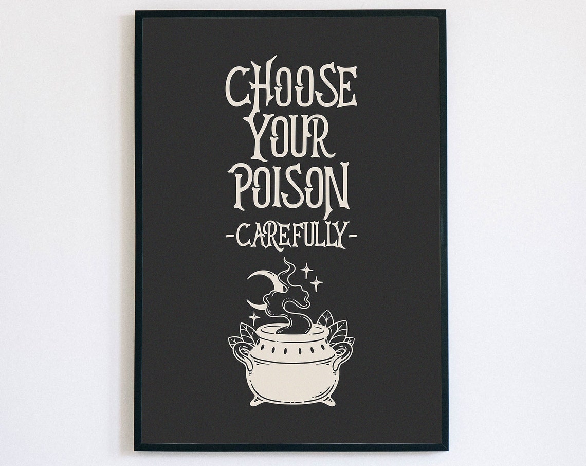 Choose Your Poison Cauldron Witchy Gothic Halloween Decor Poster