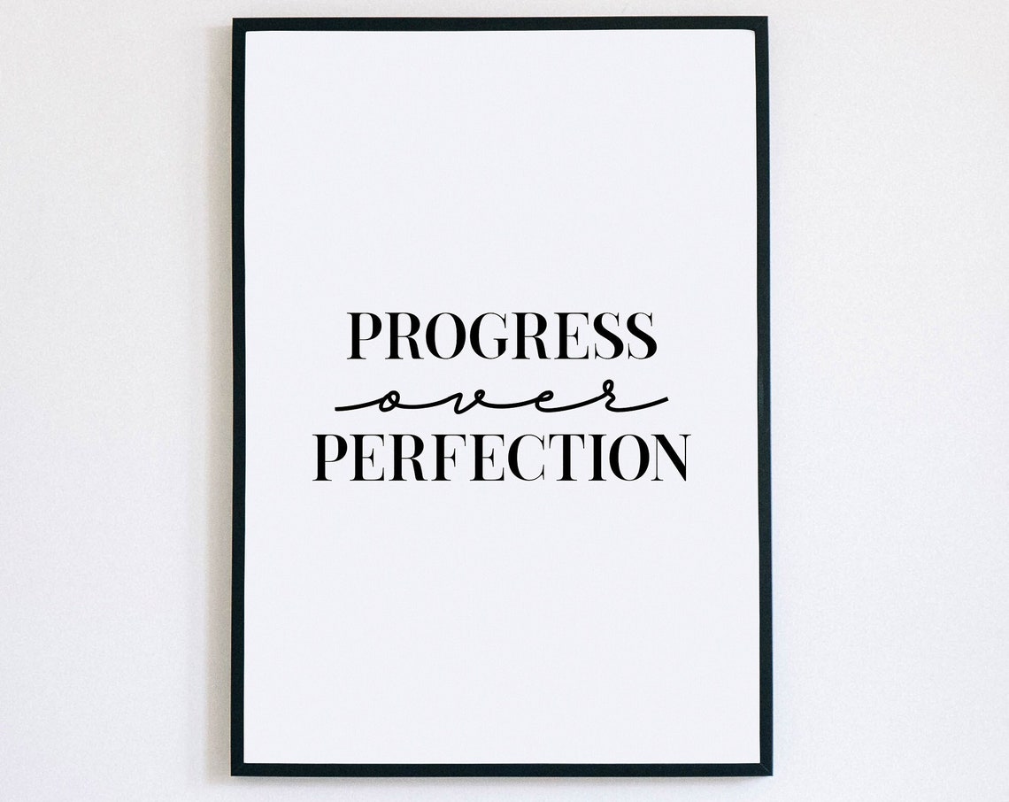Progress Over Perfection Motivational Quote Minimalist Desk Poster