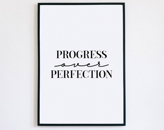 Progress Over Perfection Motivational Quote Minimalist Desk Poster