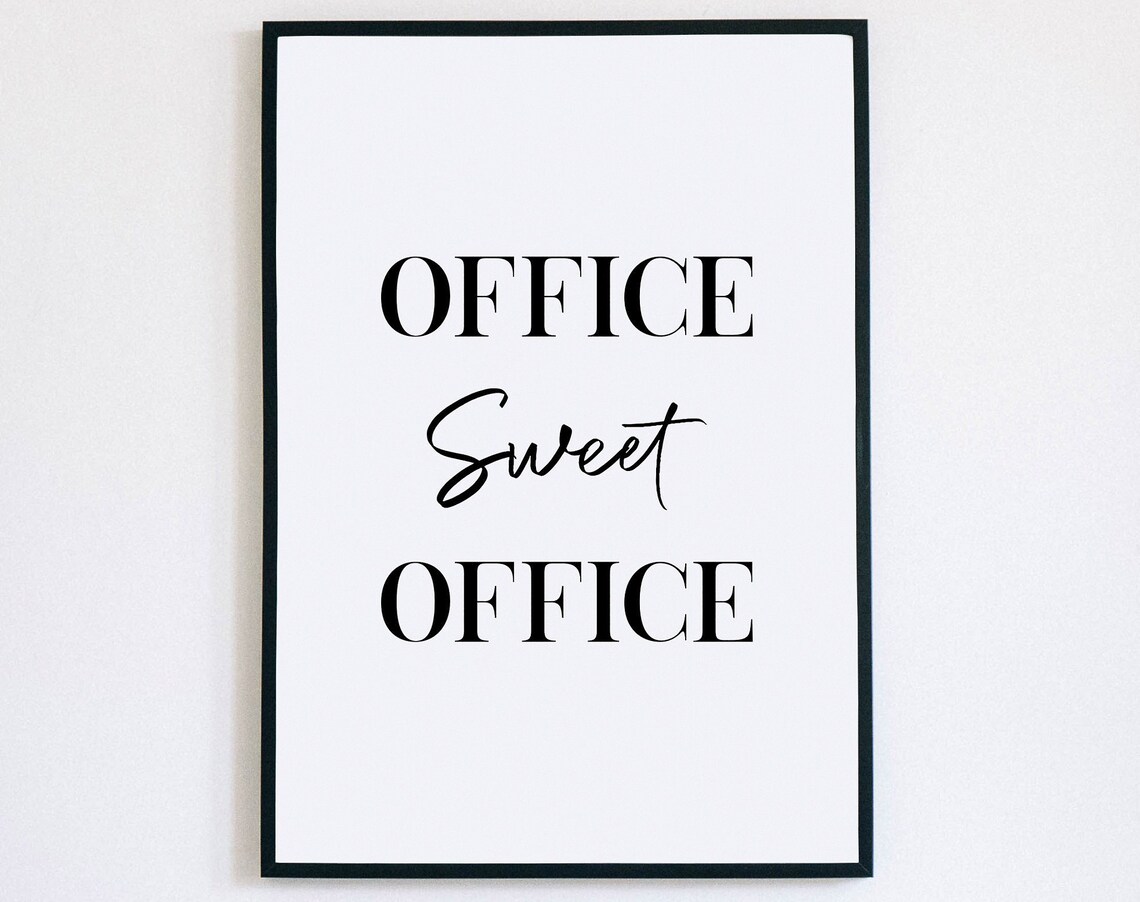 Office Sweet Office Quote Poster for Home Office Wall Decor Gift