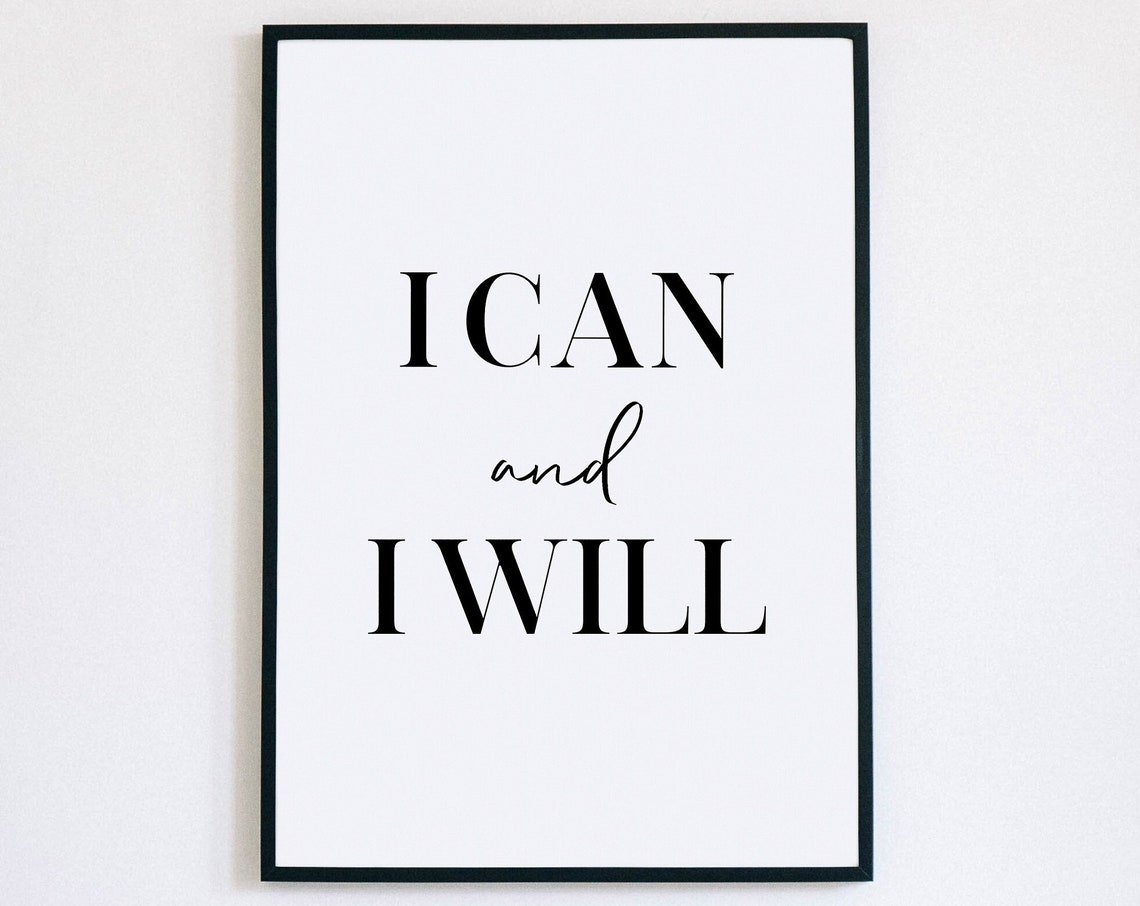 I Can And I Will Bold Motivational Inspirational Office Poster