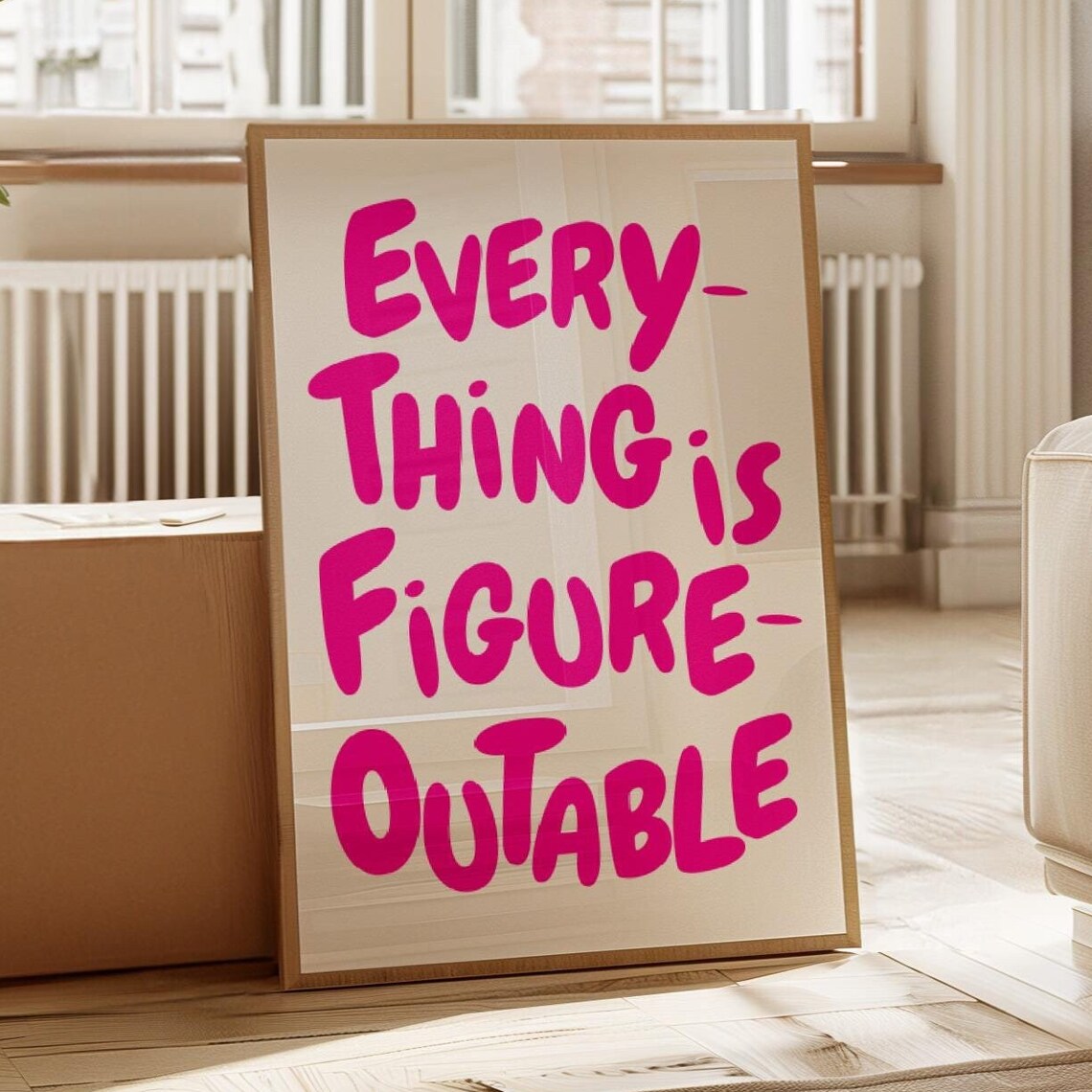 Everything Is Figureoutable Quote Print, Pink Office
