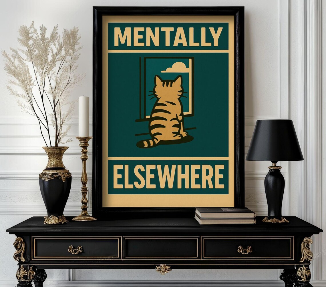 Funny Animal Mentally Elsewhere Poster Trending Decor White Elephant Gift Lover Cute Motivational Art 49