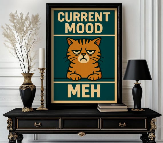 Funny Animal Current Mood Meh Retro Wall Art Trending Decor White Elephant Gift Lover Cute Motivational 114