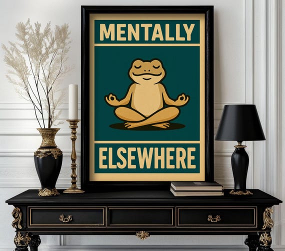 Funny Animal Mentally Elsewhere Retro Wall Art Trending Decor White Elephant Gift Lover Cute Motivational 103