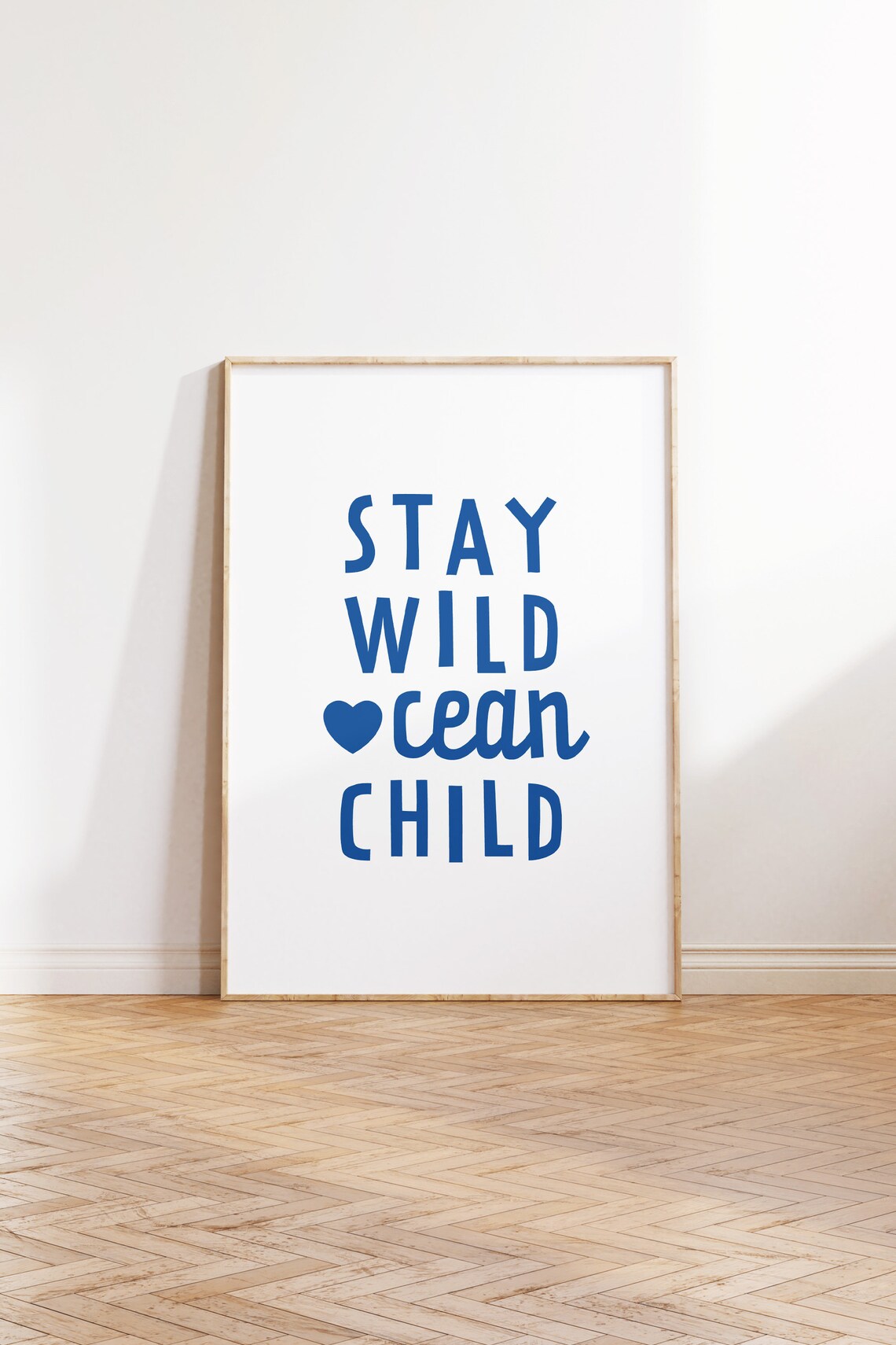 Stay Wild Ocean Child Blue Heart Coastal Beach House Quote Poster - Image 2