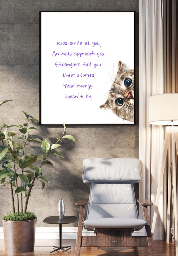 Your Energy Does Not Lie Quote Cute Kitten Peeking Funny Cat Poster