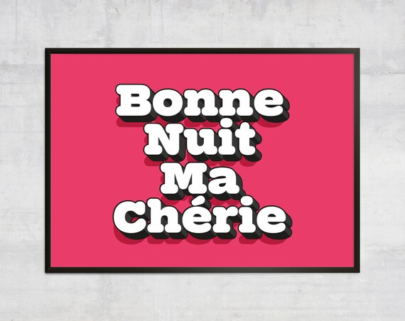 Bonne Nuit Ma Chérie Hot Pink Retro Typography French Quote Poster