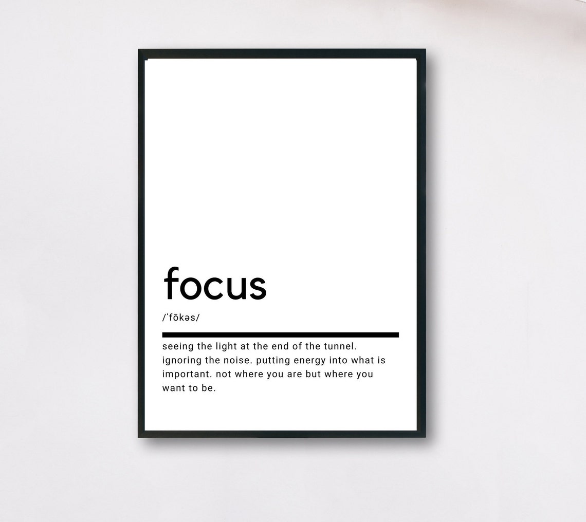 Focus Definition Minimalist Black and White Dictionary Style Poster
