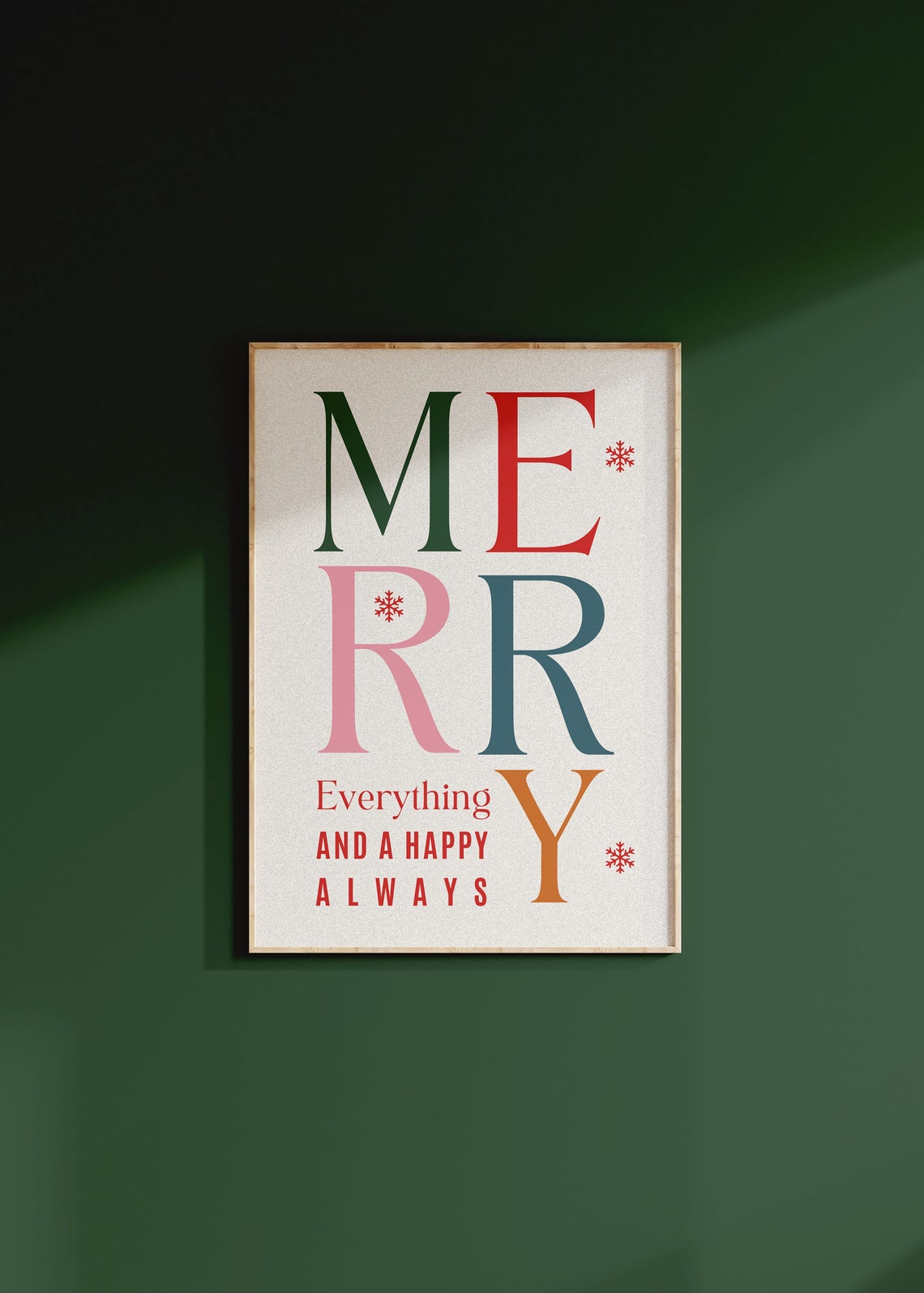 Merry Everything Happy Always Colorful Serif Christmas Poster