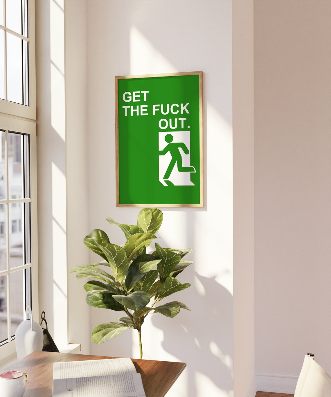 Get The Hell Out Funny Green Exit Sign Retro Quote Art Poster - Image 3