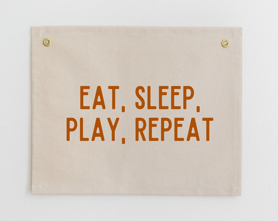 Eat Sleep Play Repeat Burnt Orange Canvas Flag Wall Art for Kids Playroom