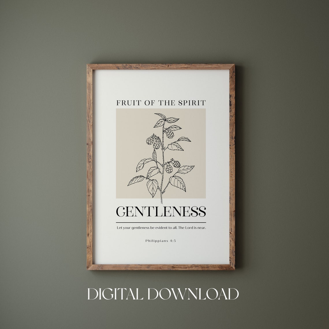 Fruit of the Spirit Gentleness Philippians 4:5 Scripture Poster