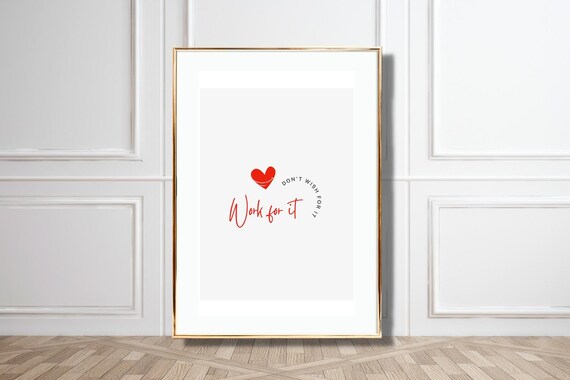 Motivational Quote Poster Work For It Typography Wall Art Minimalist Design For Motivation Art For Success Productivity