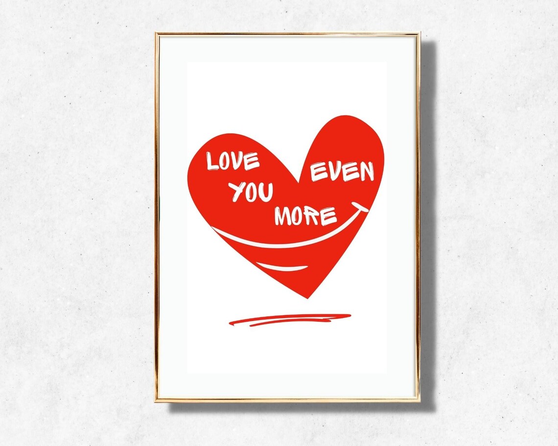 Love You Even More Red Heart Romantic Sweet Couple Love Art Poster - Image 3