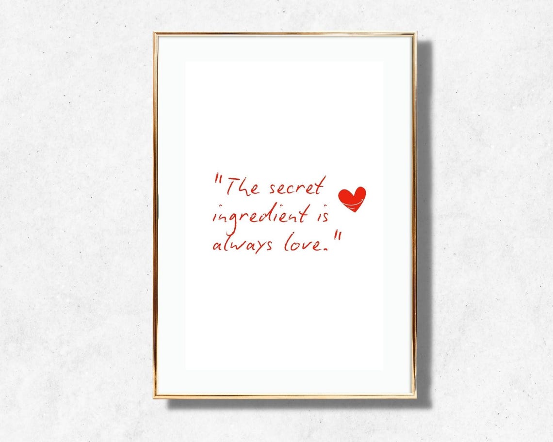 The Secret Ingredient Is Always Love Quote Minimalist Kitchen Poster - Image 3