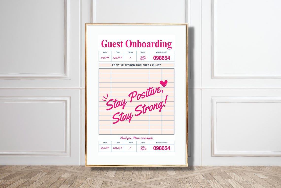 Stay Positive Stay Strong Guest Check Receipt Pink Fun Quote Poster - Image 5
