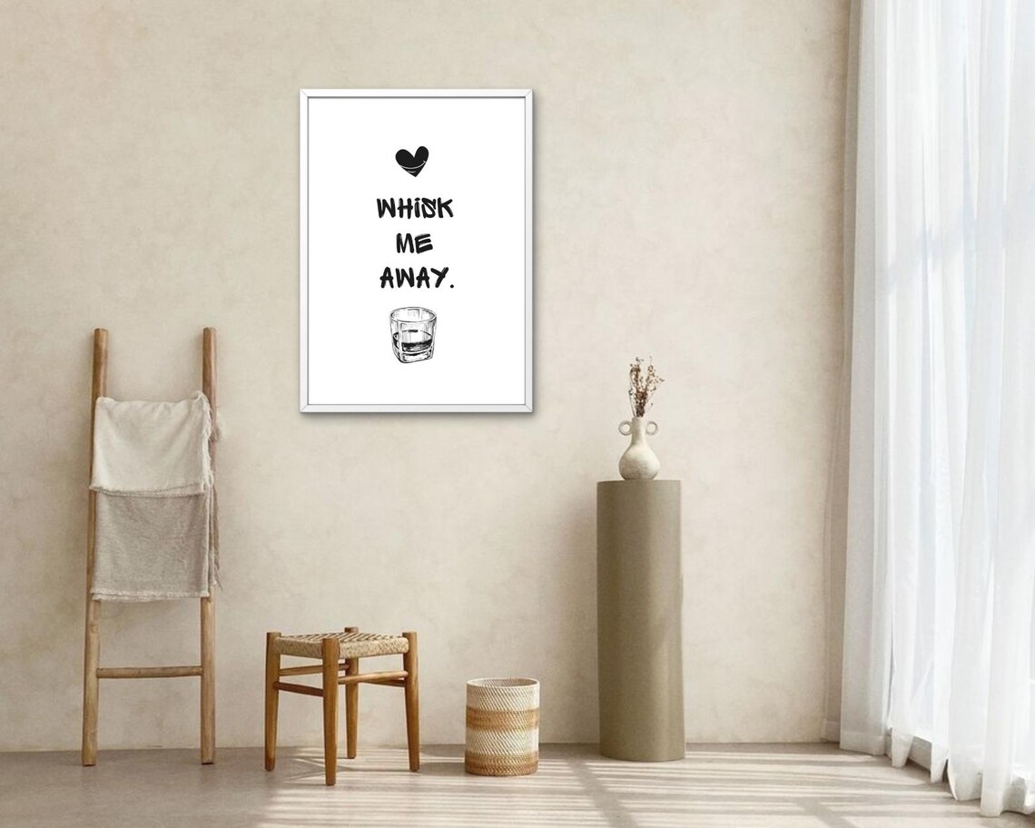 Whisk Me Away Quote Brush Lettering Whiskey Glass Funny Kitchen Poster - Image 2