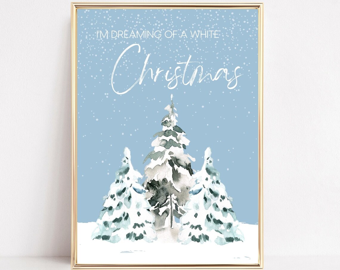 I 20Dreaming Of A White Christmas Art Print