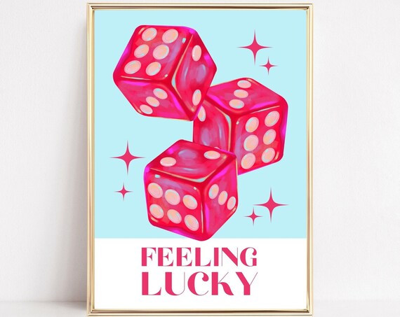 Feeling Lucky Red Dice Blue Casino Preppy Lucky Quote Art Poster