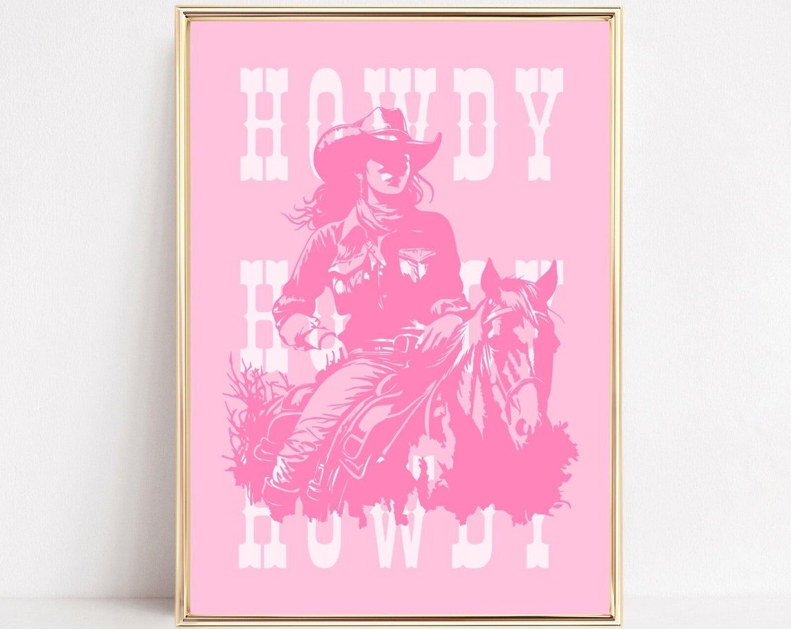 Cowgirl Art Print Howdy Wall Art Pink Cowgirl Western Poster Preppy Pink Room Aesthetic Western Dorm Room Prints Cowboy Art
