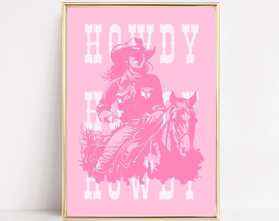 Cowgirl Art Print Howdy Wall Art Pink Cowgirl Western Poster Preppy Pink Room Aesthetic Western Dorm Room Prints Cowboy Art