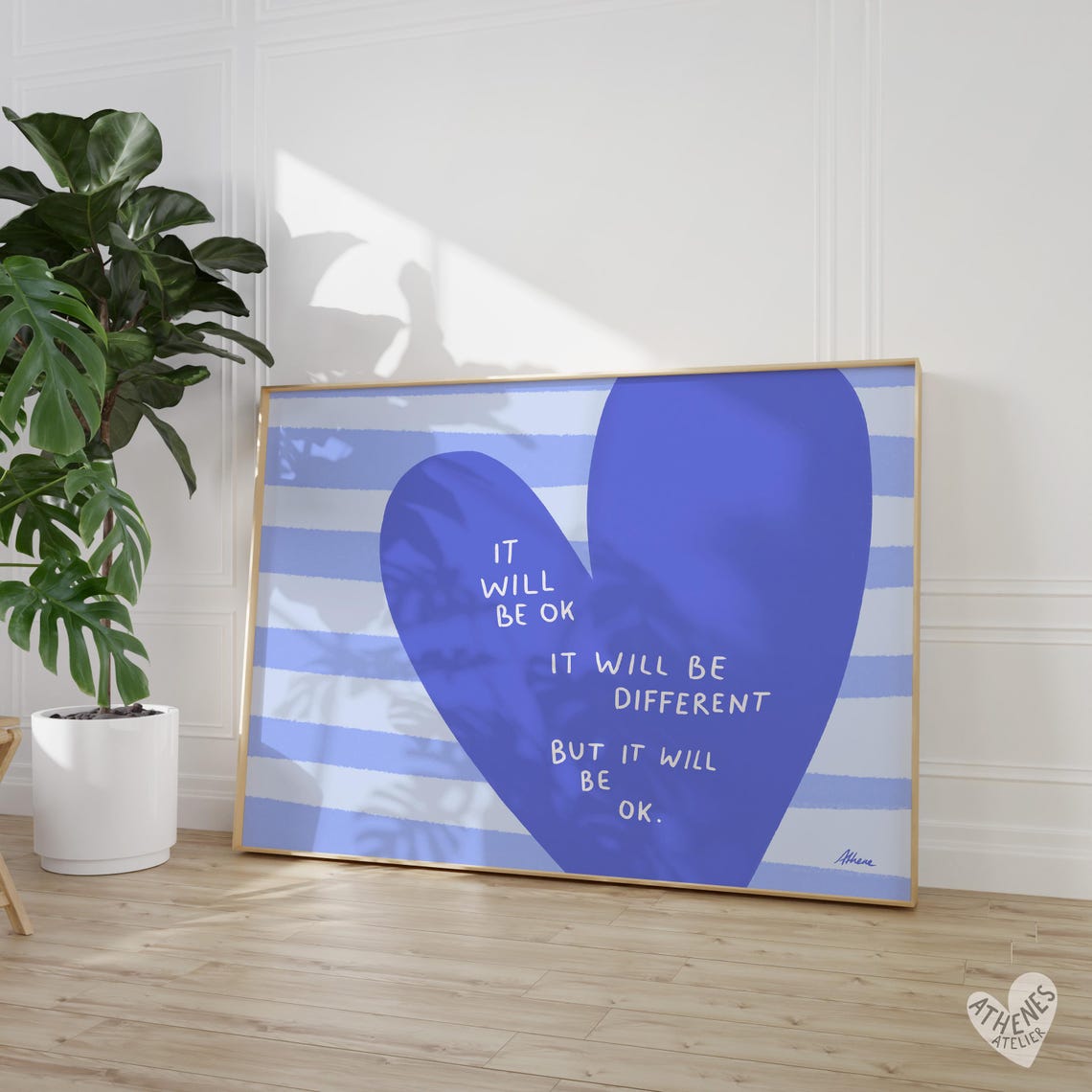 It Will Be OK Blue Heart Uplifting Encouragement Quote Poster