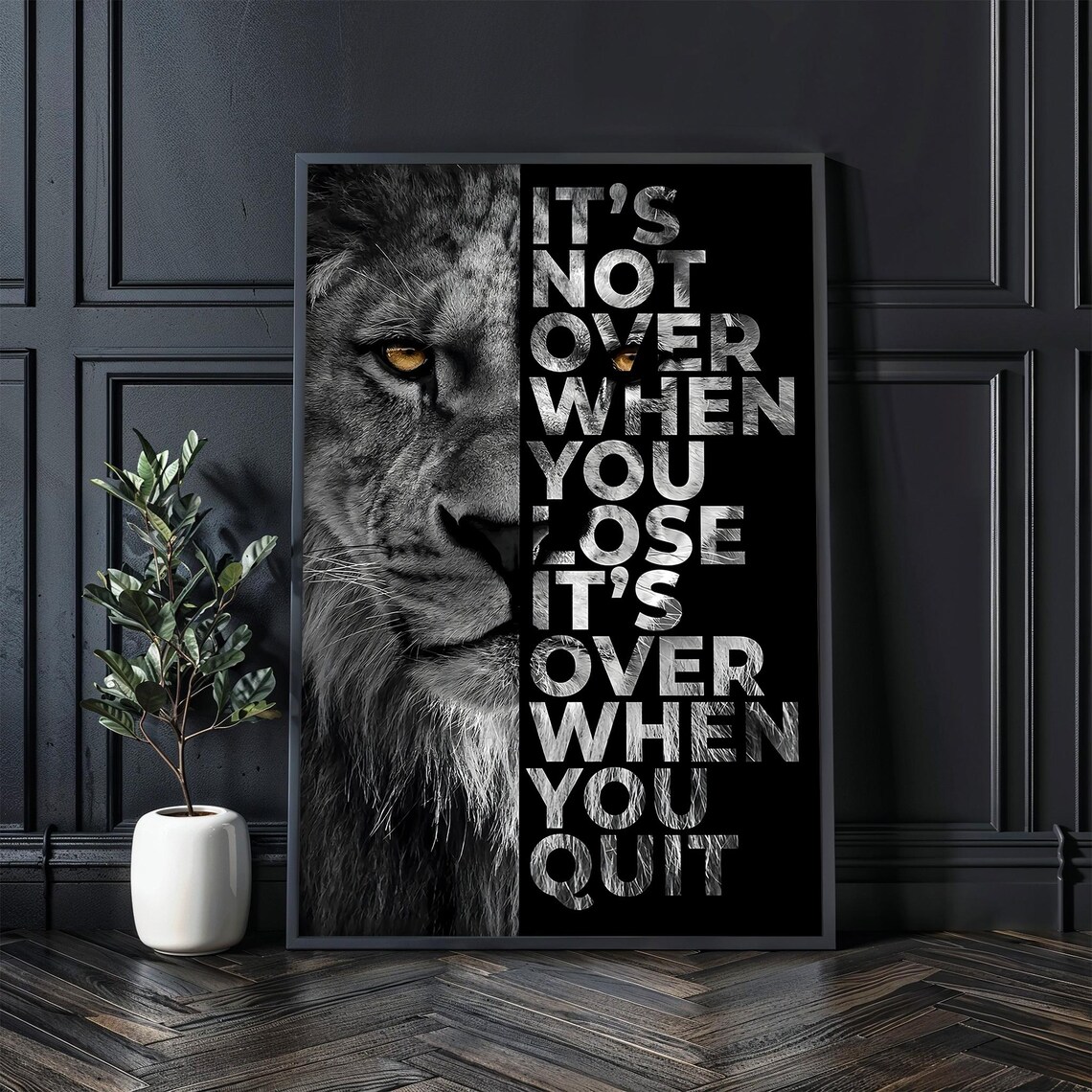 Lion Motivational Quote Its Not Over When You Quit Black White Wall Poster