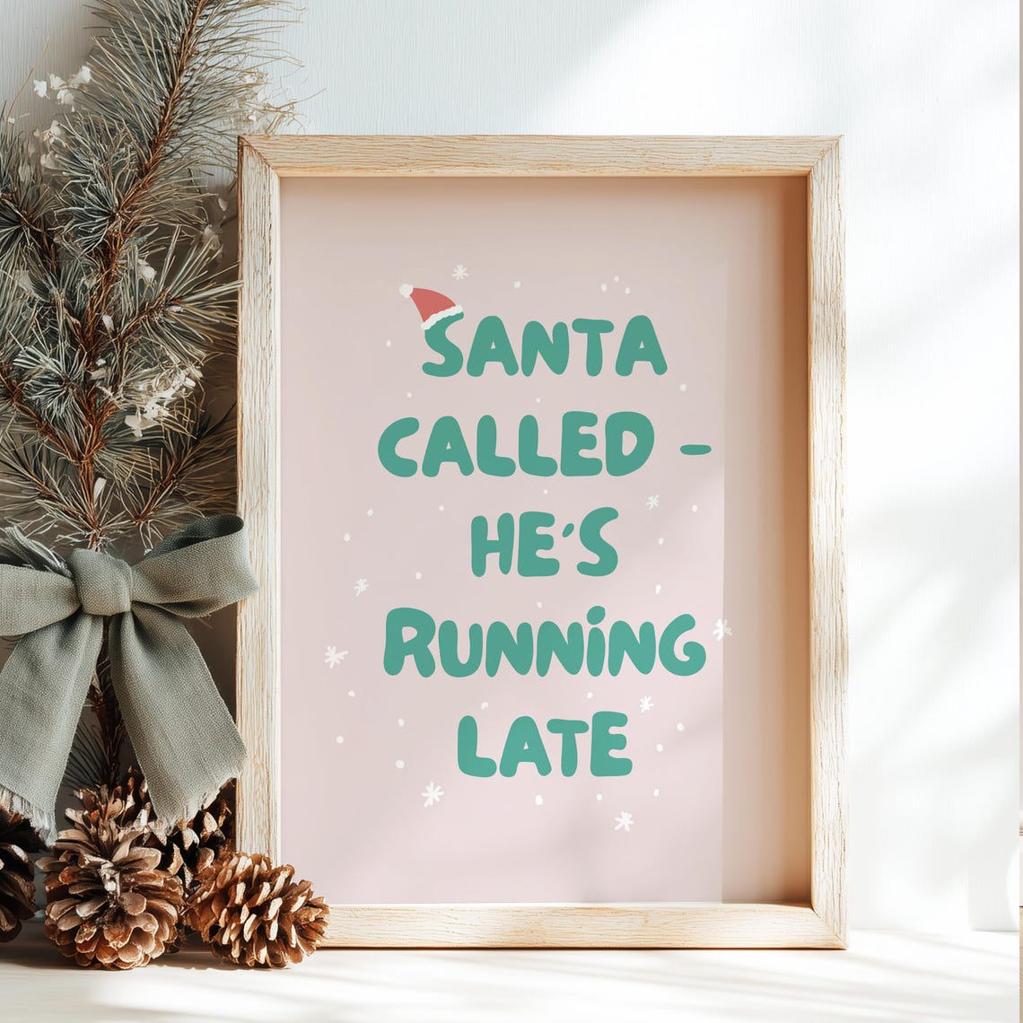 Santa Called He's Running Late Funny Holiday Retro Art Poster
