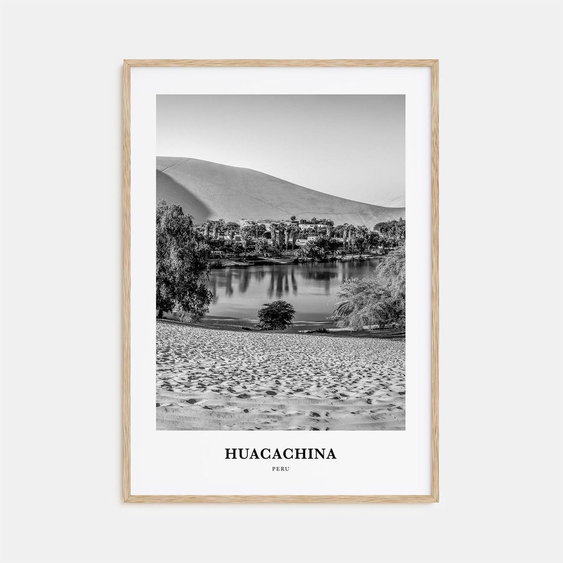 Huacachina Peru Desert Oasis Lagoon Dunes Black and White Poster