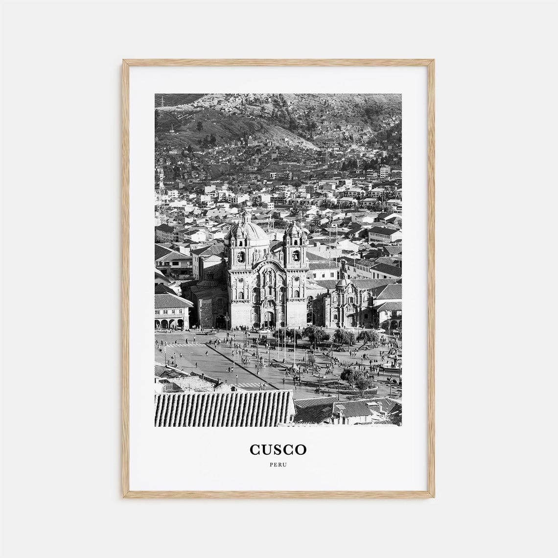 Cusco Peru Plaza de Armas Cathedral Black and White Travel Poster