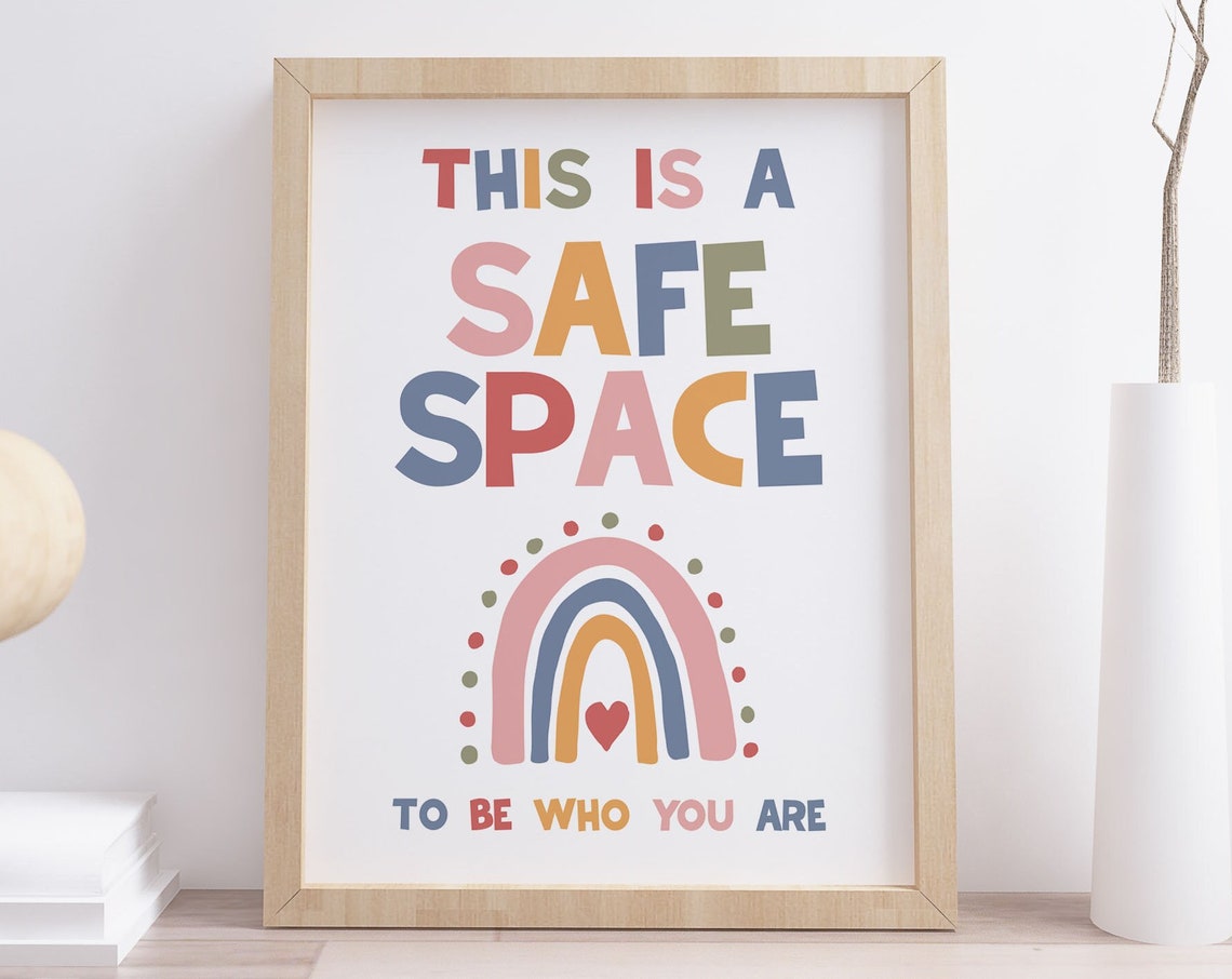 This Is a Safe Space to Be Who You Are Rainbow Classroom Poster