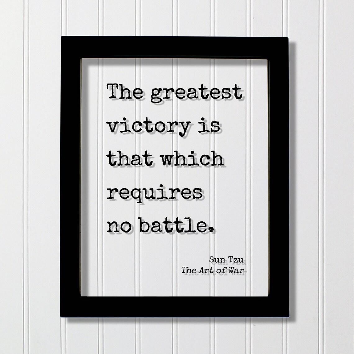Sun Tzu The Greatest Victory Requires No Battle Art Of War Poster