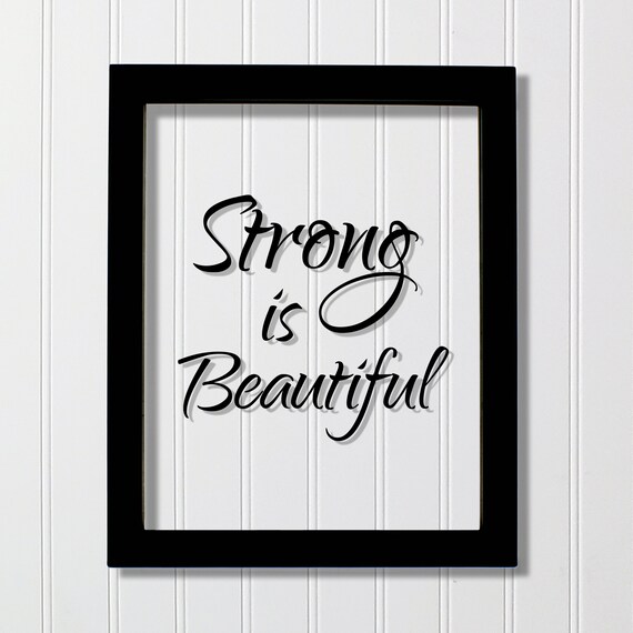 Strong Is Beautiful Script Typography Motivational Quote Poster