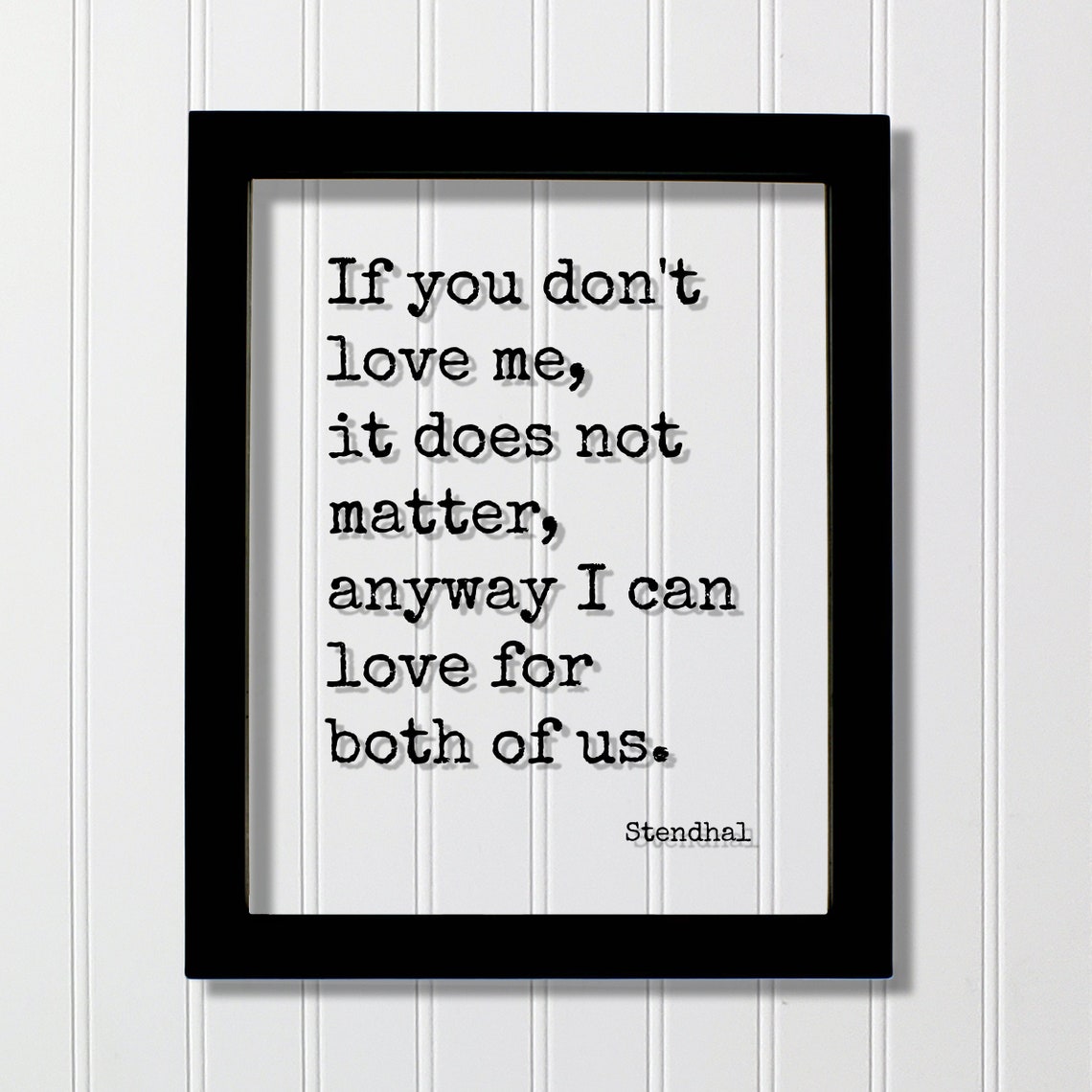Stendhal Love Quote Poster Floating Glass Frame Romantic Literary Art