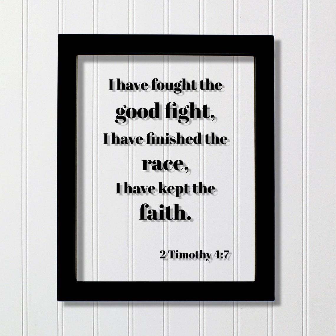 2 Timothy 4:7 Scripture Verse Art Print
