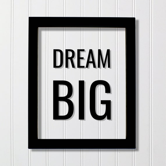 Dream Big Floating Quote Believe In Your Dreams Imagination Motivation Success Business Progress Inspiration Achievement Victory